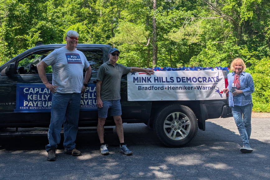 Pete Shepard - Merrimack County Sheriff candidate, Rep Tony Caplin & Rep Eileen Kelly show off the Mink Hills Democrats float for the Bradford 4th of July parade!